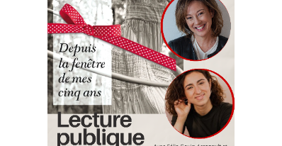 Lecture publique - Depuis la fenêtre de mes cinq ans