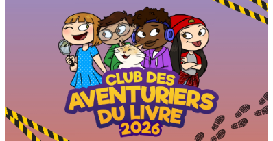 Lancement des inscriptions - Club des aventuriers 2026