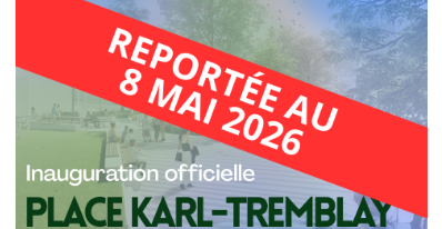 Inauguration de la place Karl-Tremblay