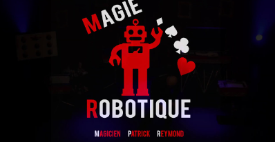 Magie robotique