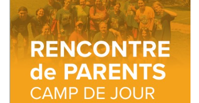 Rencontre de parents | Camp de jour 2025