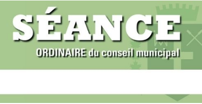 Séance du conseil municipal