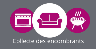 Collecte des encombrants (secteur EST)