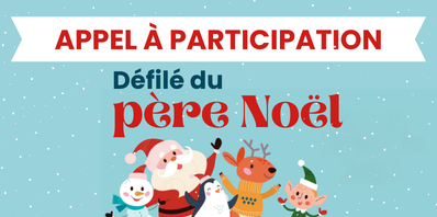 Défilé du père Noël | Appel à participation